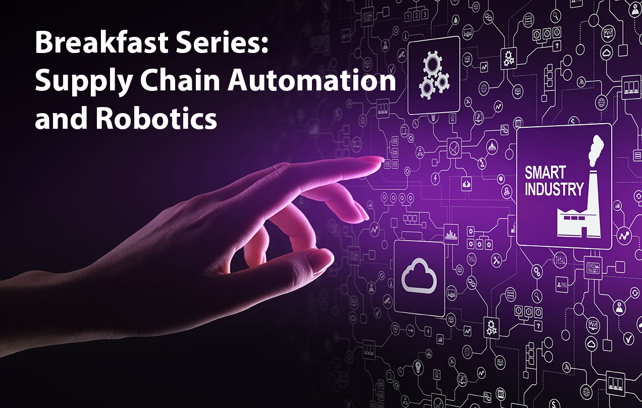 Supply Chain Automation and Robotics “What has Changed and Why" Siecap